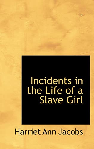 Cover of Incidents in the Life of a Slave Girl