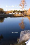 Cover of A walk through poems through reflection