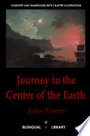 Cover of Journey to the Center of the Earth-Voyage Au Centre de la Terre: English-French Parallel Text Edition