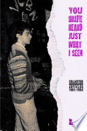 Cover of You Should've Heard Just What I Seen: Collected Newspaper Articles, 1981-1984