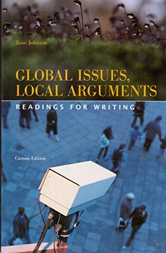 Cover of Global Issues, Local Arguments - Reading for Writing