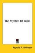 Cover of The Mystics Of Islam