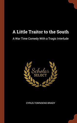 Cover of A Little Traitor to the South