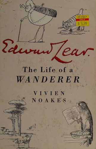 Cover of Edward Lear; the life of a wanderer