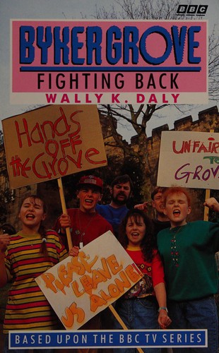 Cover of Fighting Back (Byker Grove)