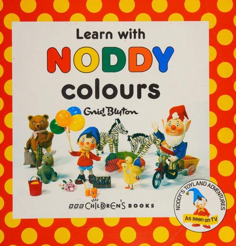 Cover of Learn with Noddy colours