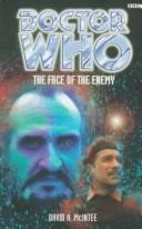 Cover of The Face of the Enemy (Dr. Who Series)