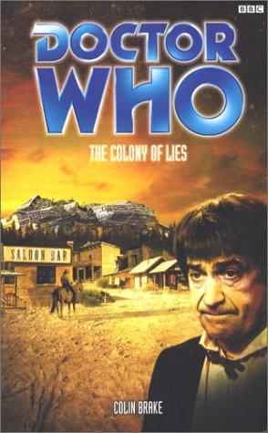 Cover of Doctor Who: The Colony of Lies