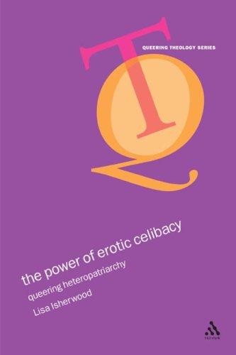 Cover of The Power of Erotic Celibacy