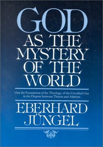Cover of God as the mystery of the world