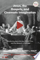 Cover of Jesus, the Gospels, and Cinematic Imagination