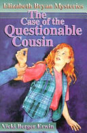 Cover of The Case of the Questionable Cousin