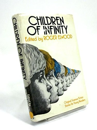 Cover of Children of infinity
