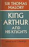 Cover of King Arthur and his Knights: a selection from what has been known as Le Morte Darthur