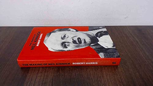 Cover of The Making of Neil Kinnock