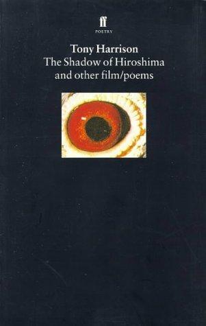 Cover of The shadow of Hiroshima and other film/poems