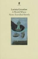 Cover of A World Where News Travelled Slowly (Faber Poetry)