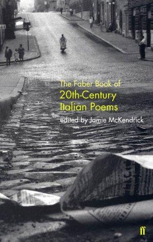 Cover of FABER BOOK OF 20TH-CENTURY ITALIAN POEMS; ED. BY JAMIE MCKENDRICK
