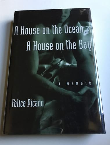 Cover of A house on the ocean, a house on the bay