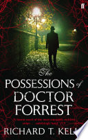 Cover of The Possessions Of Doctor Forrest