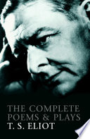 Cover of The Complete Poems and Plays of T. S. Eliot