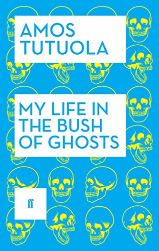 Cover of My Life in the Bush of Ghosts
