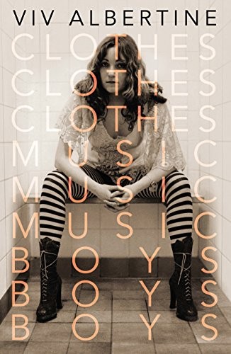 Cover of Clothes, Clothes, Clothes. Music, Music, Music. Boys, Boys, Boys
