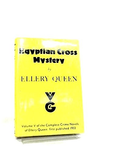 Cover of The Egyptian cross mystery: A problem in deduction