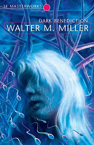 Cover of Dark Benediction (S.F. Masterworks)