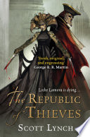 Cover of The Republic of Thieves: The Gentleman Bastard Sequence, Book Three