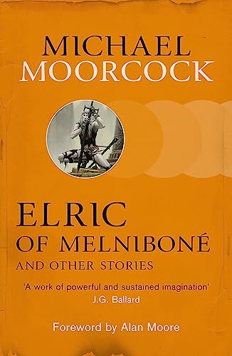 Cover of Elric of Melniboné and Other Stories