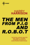 Cover of The Men from P.I.G and R.O.B.O.T
