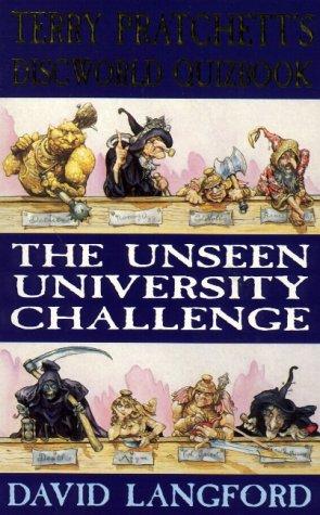 Cover of The Unseen University Challenge: Terry Pratchett's Discworld Quizbook
