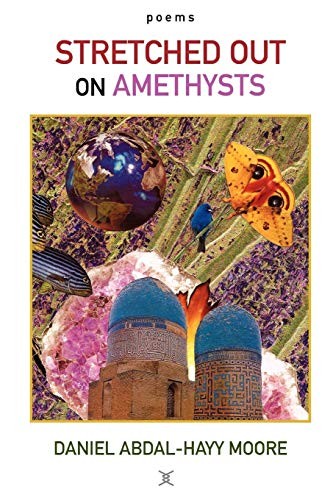 Cover of Stretched Out on Amethysts / Poems
