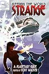 Cover of Keeping the World Strange: A Planetary Guide