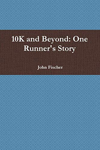 Cover of 10K and Beyond