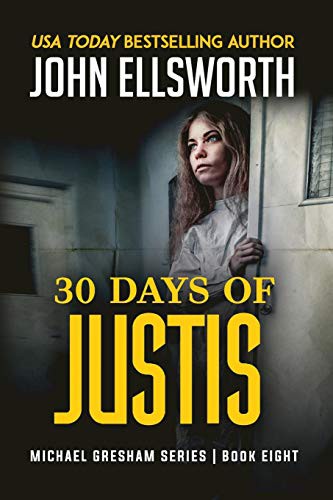 Cover of 30 Days of Justis