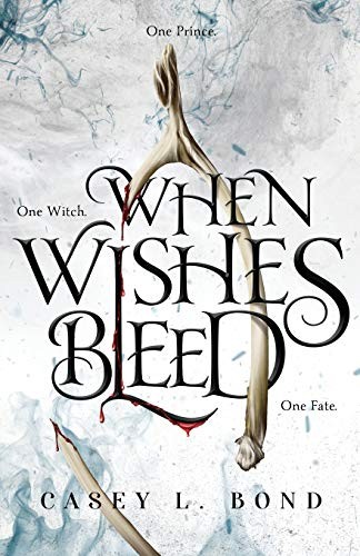 Cover of When Wishes Bleed