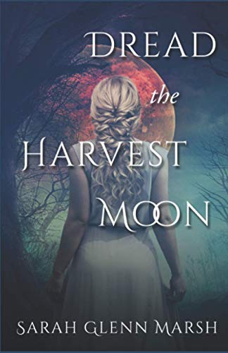 Cover of Dread the Harvest Moon