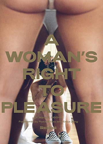 Cover of A Woman’s Right To Pleasure