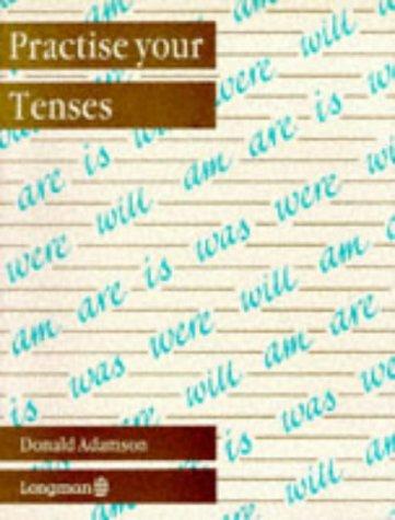 Cover of Practise Your Tenses (Practise Your....)