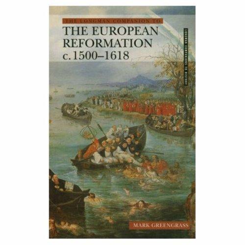 Cover of The Longman companion to the European Reformation, c. 1500-1618