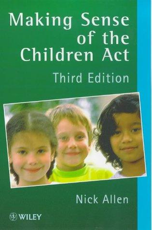 Cover of Making sense of the Children Act