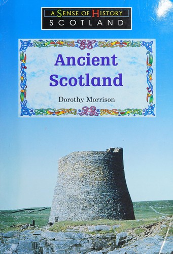 Cover of Ancient Scotland (Sense of History)