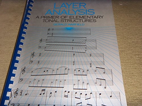 Cover of Layer Analysis a Primer of Elementary Tonal Structures (Music Ser)