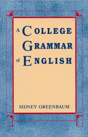 Cover of A college grammar of English