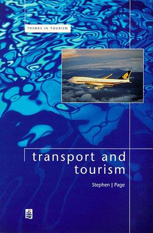 Cover of Transport and Tourism (Themes in Tourism)