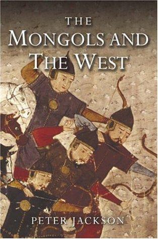 Cover of MONGOLS AND THE WEST, 1221-1410