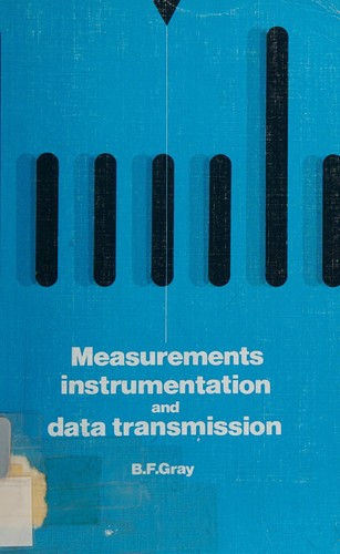 Cover of Measurements, instrumentation, and data transmission