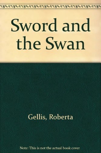 Cover of The Sword and the Swan